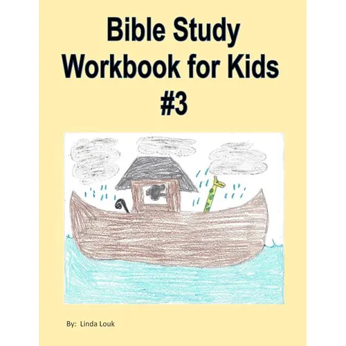 Bible Study Workbook for Kids #3