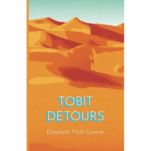 Tobit Detours