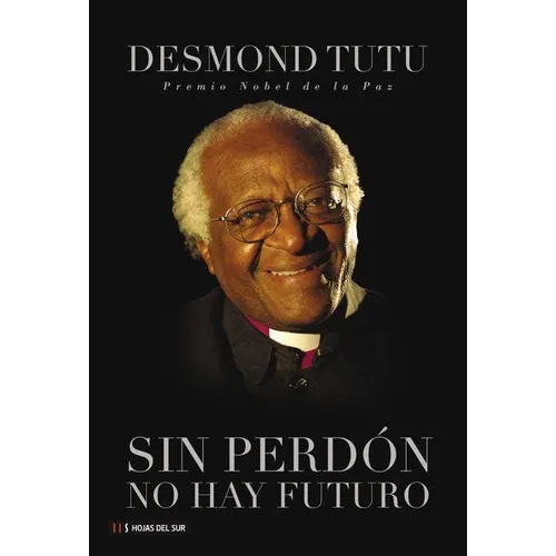 Sin perdón no hay futuro