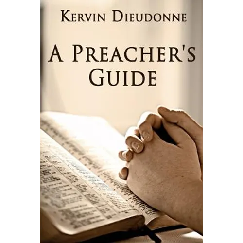 A Preacher's Guide