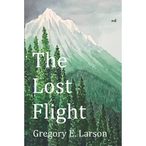 The Lost Flight