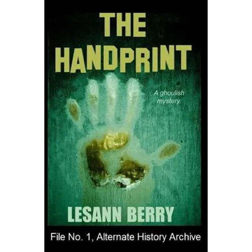 The Handprint: A Ghoulish Mystery