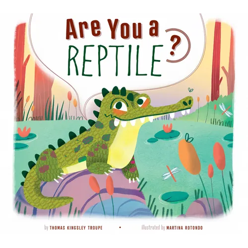 Are You a Reptile?