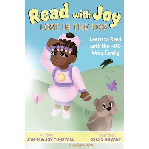 Read with Joy: Lost in the Fog: Learn to Read with the OG Word Family