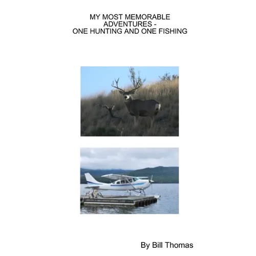 My Mostmemorable Adventures