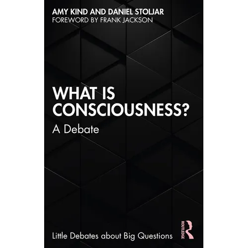 What Is Consciousness?: A Debate