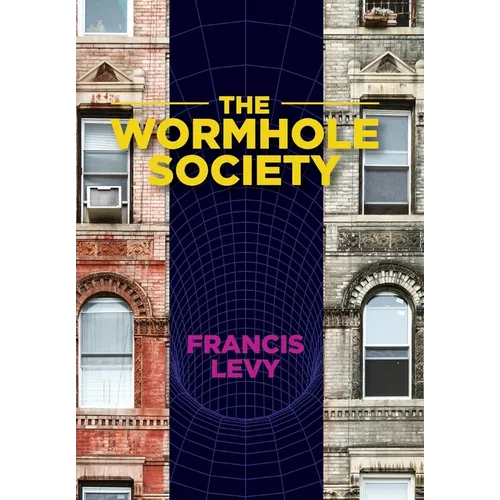The Wormhole Society