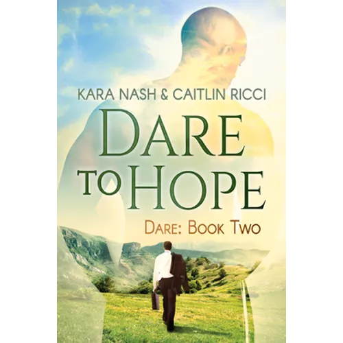 Dare to Hope