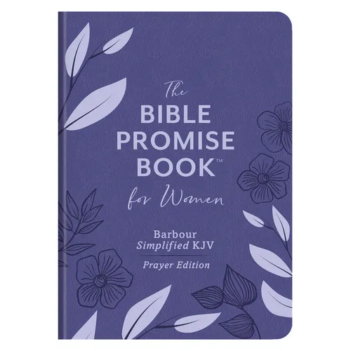 The Bible Promise Book for Women--Barbour Simplified KJV Prayer Edition