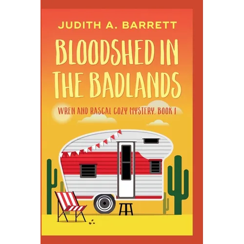 Bloodshed in the Badlands
