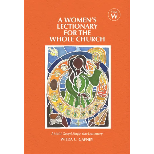A Women's Lectionary for the Whole Church Year W