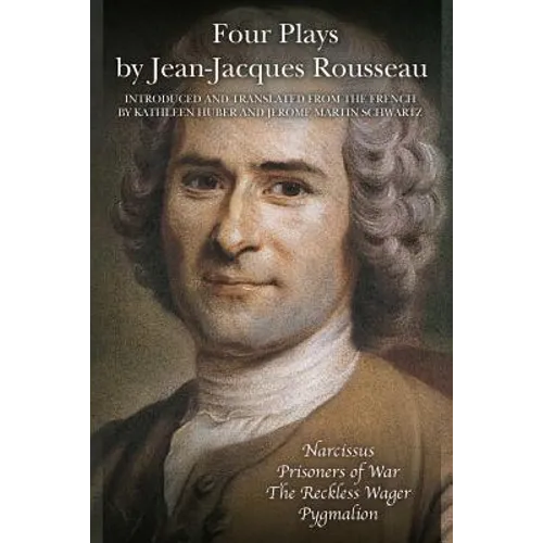 Four Plays by Jean-Jacques Rousseau