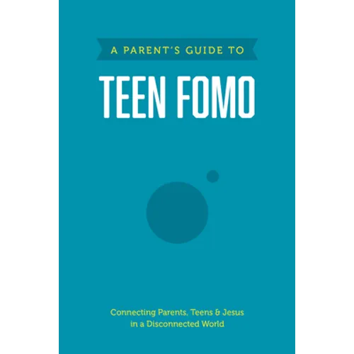 A Parent's Guide to Teen Fomo