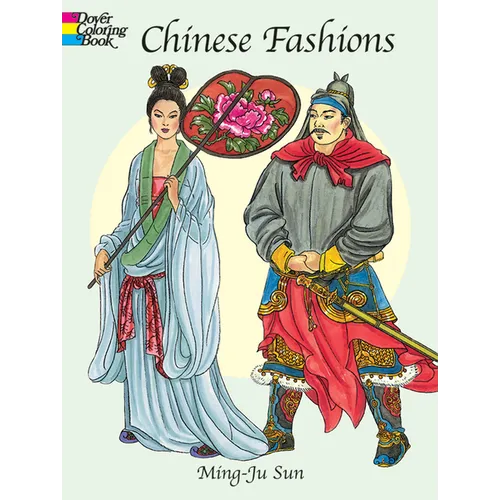 Chinese Fashions Coloring Book