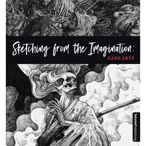 Sketching from the Imagination: Dark Arts
