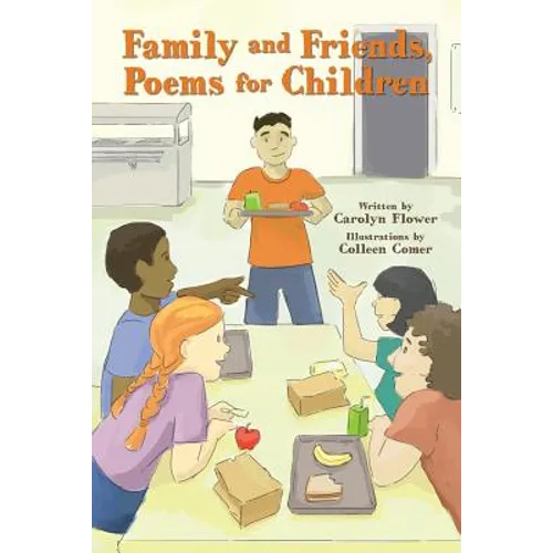 Family and Friends, Poems for Children