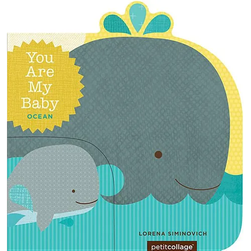 You Are My Baby: Ocean
