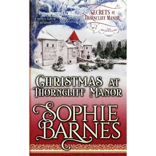 Christmas At Thorncliff Manor