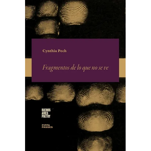 Fragmentos de lo que no se ve: Notaciones de un confinamiento