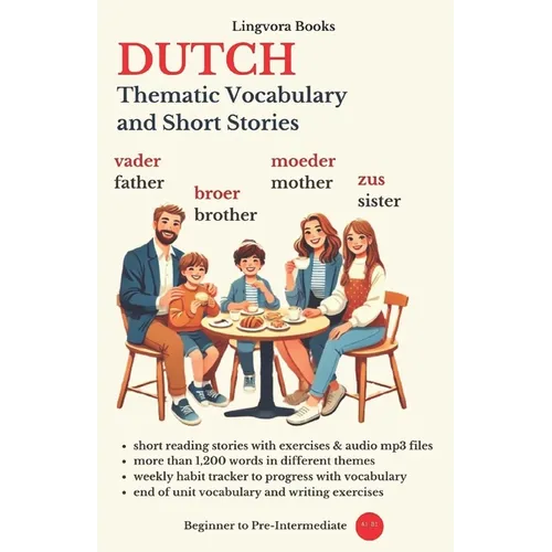 Dutch: Thematic Vocabulary and Short Stories