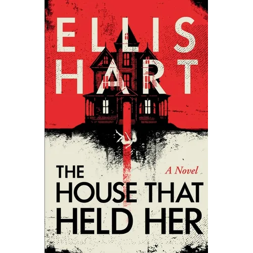 The House That Held Her