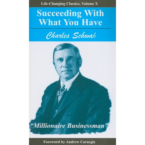 Succeeding with What You Have