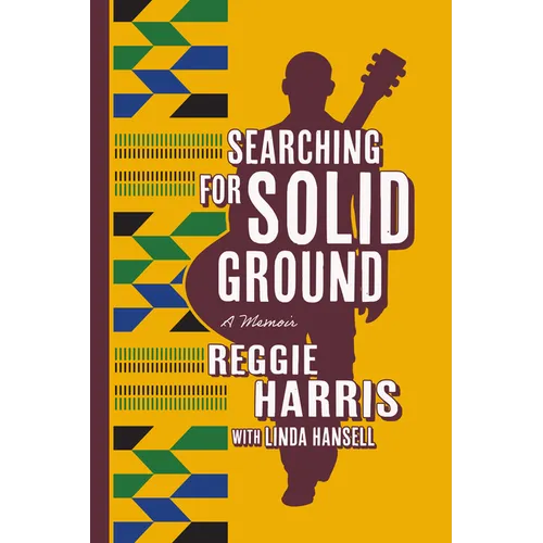 Searching for Solid Ground: A Memoir