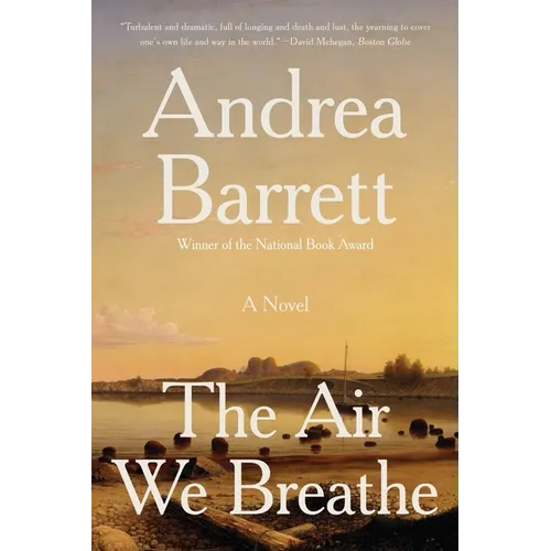 The Air We Breathe
