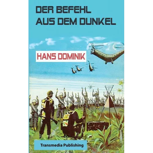 Der Befehl aus dem Dunkel
