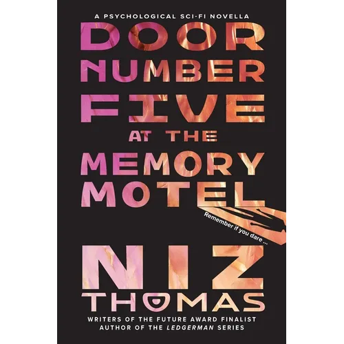 Door Number Five at the Memory Motel
