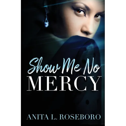 Show Me No Mercy