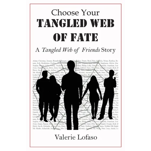 Choose Your Tangled Web of Fate