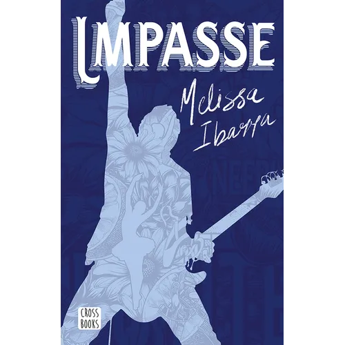 Impasse: Novela / A Novel