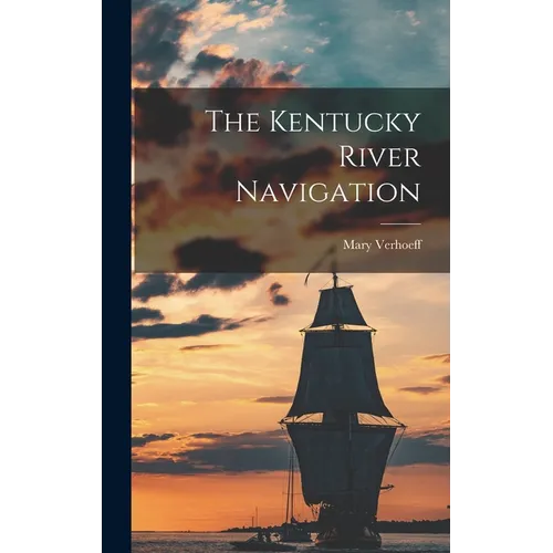 The Kentucky River Navigation