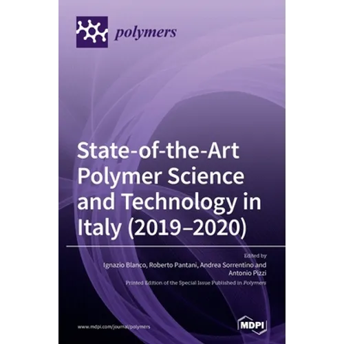 State-of-the-Art Polymer Science and Technology in Italy (2019,2020)