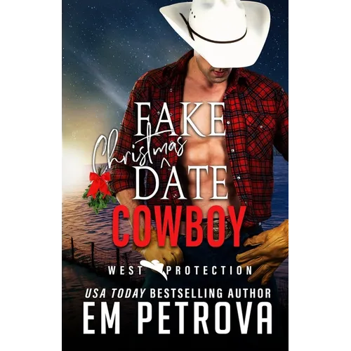 Fake Christmas Date Cowboy