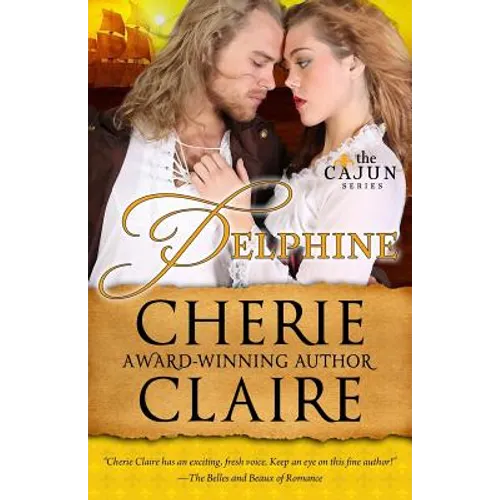 Delphine: The Cajun Series