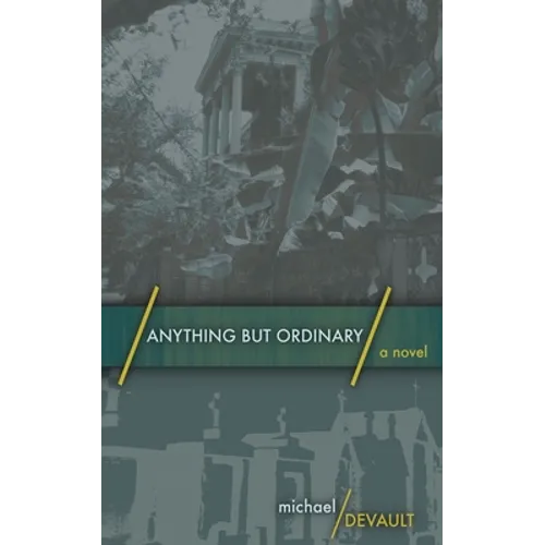 Anything But Ordinary
