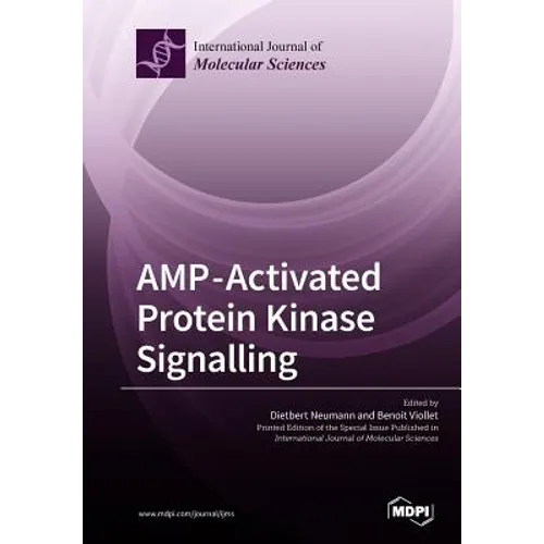 AMP-Activated Protein Kinase Signalling