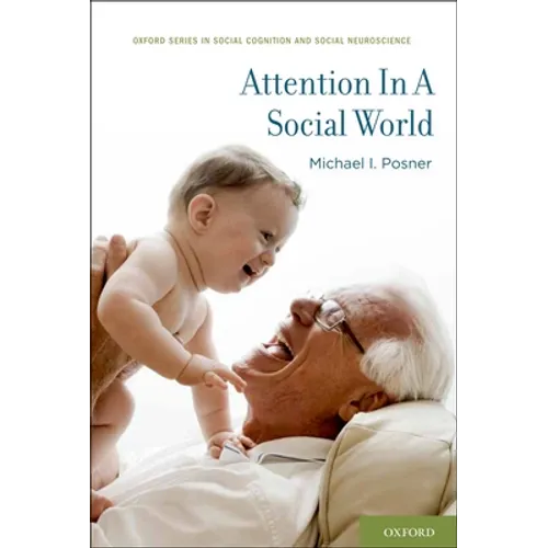 Attention in a Social World