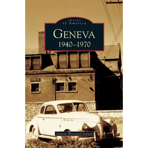 Geneva: 1940-1970