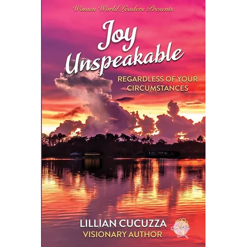Joy Unspeakable