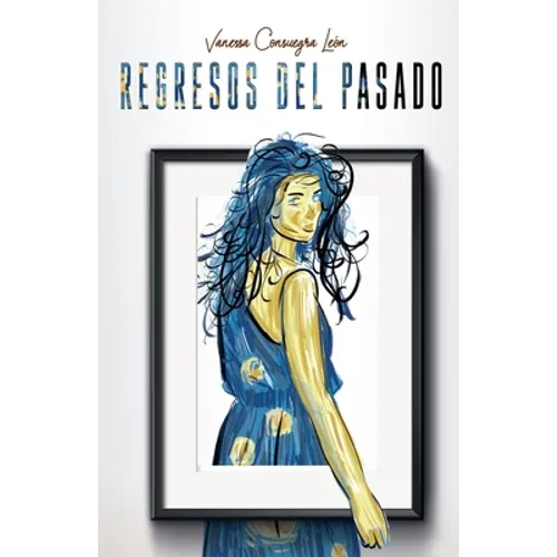 Regresos del pasado