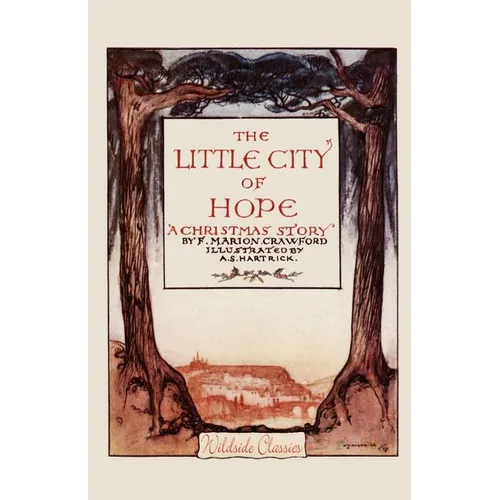 The Little City of Hope: A Christmas Story