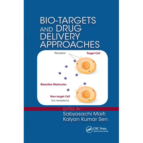 Bio-Targets and Drug Delivery Approaches