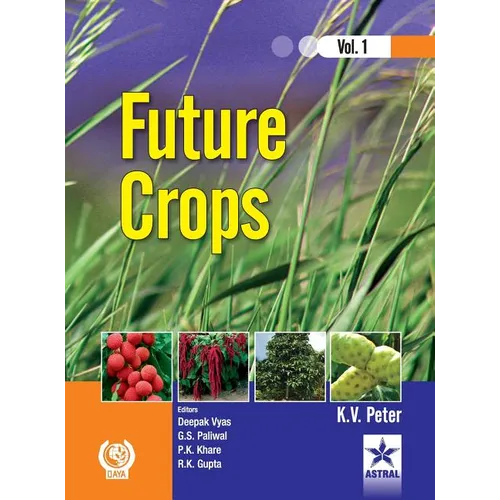 Future Crops Vol 1