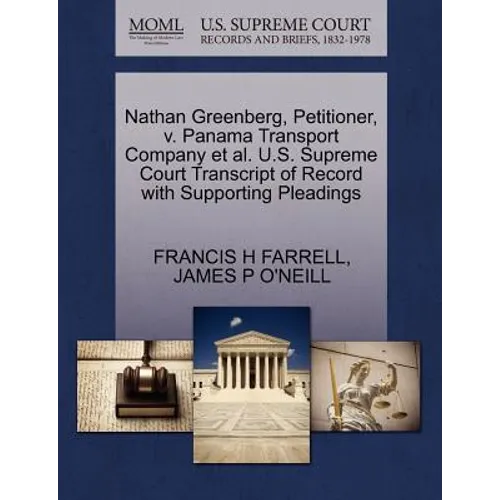 Nathan Greenberg, Petitioner, V. Panama Transport Company Et Al. U.S. Supreme Court Transcript of Record with Supporting Pleadings