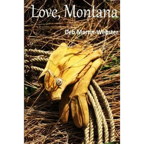 Love, Montana