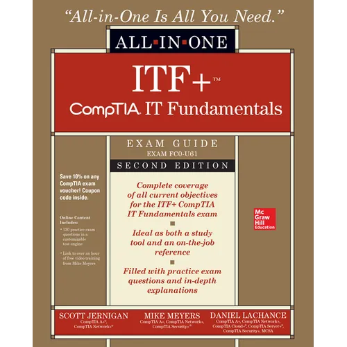 Itf+ Comptia It Fundamentals All-In-One Exam Guide, Second Edition (Exam Fc0-U61)