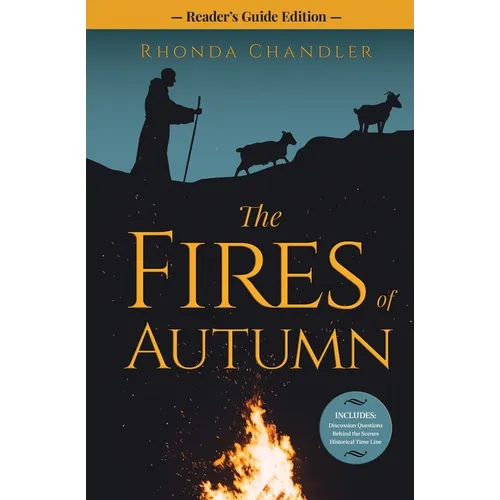 The Fires of Autumn Reader's Guide Edition